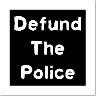 Defund The Police Posters and Art